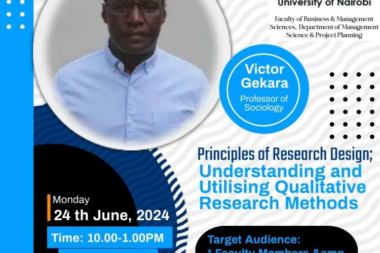 RESEARCH SEMINAR ON PRINCIPLES OF RESEARCH DESIGN, UNDERSTANDING AND UTILIZING QUALITATIVE RESEARCH METHODS