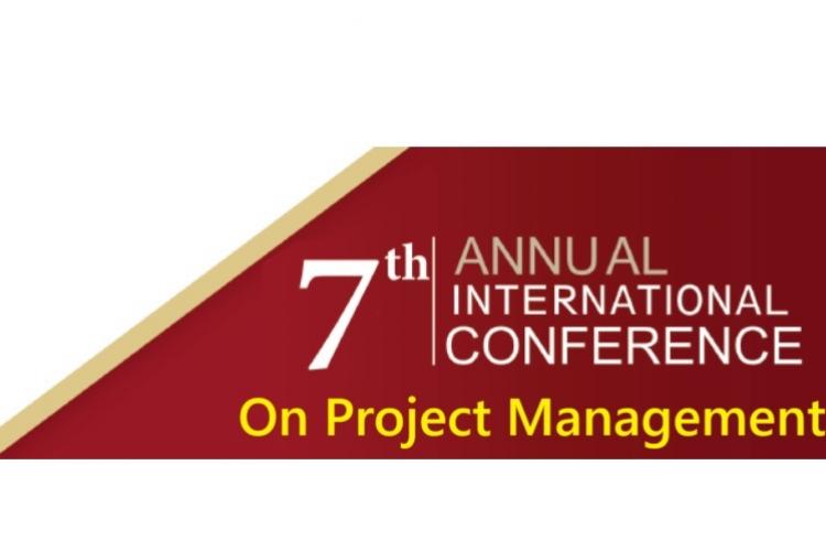 7 th Annual International Conference on Project Management,