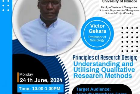 RESEARCH SEMINAR ON PRINCIPLES OF RESEARCH DESIGN, UNDERSTANDING AND UTILIZING QUALITATIVE RESEARCH METHODS