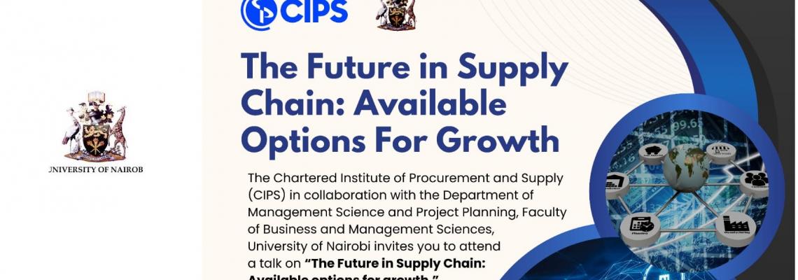 The Future in Supply Chain : Available options for growth