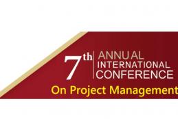 7 th Annual International Conference on Project Management,